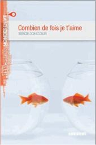 Combien de fois je t'aime (B1) (Paperback)