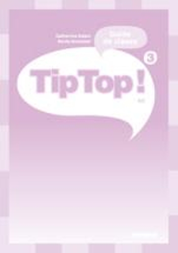 Tip Top!: Guide pedagogique 3 (Paperback)