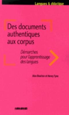 Langues et Didatctique: Des documents authentiques aux corpus (Paperback)