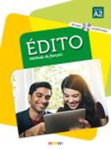 Edito (nouvelle edition): Livre de l'eleve A2 + CD MP3 + DVD + livre num\e