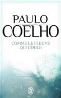 Comme le fleuve qui coule (Paperback)