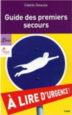 Guide des premiers secours (Paperback)