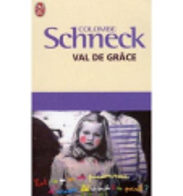 Val de grace (Paperback)
