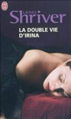 La double vie d'Irina (Paperback)