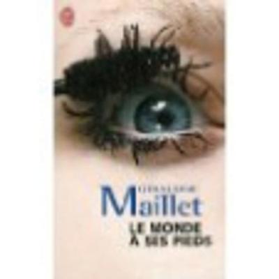 Le Monde a Ses Pieds (Paperback)