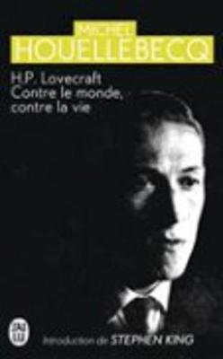 H.P. Lovecraft: contre le monde, contre la vie (Paperback)