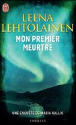 Mon premier meurtre