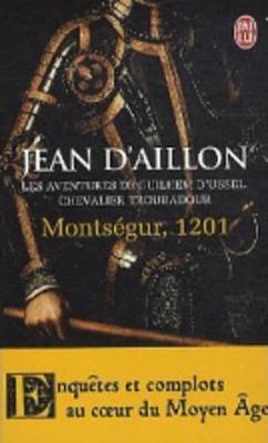 Les aventures de Guilhem d'Ussel, chevalier troubadour (Paperback)