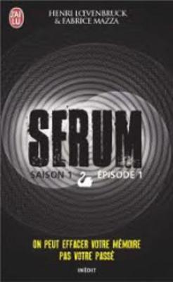 Serum: Saison 1 E~pisode 1 (Paperback)