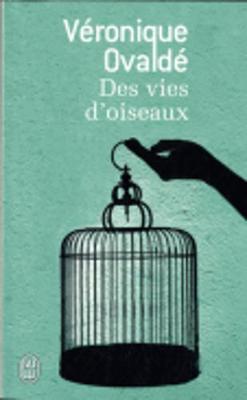 Des vies d'oiseaux (Paperback)
