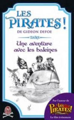 Les Pirates! dans une aventure avec les baleines (Paperback)