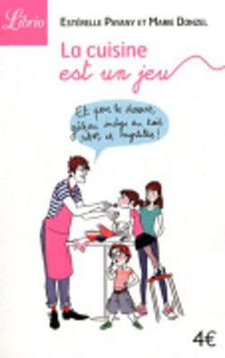 La cuisine est un jeu