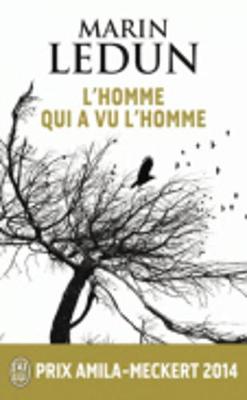L'homme qui a vu l'homme (Paperback)