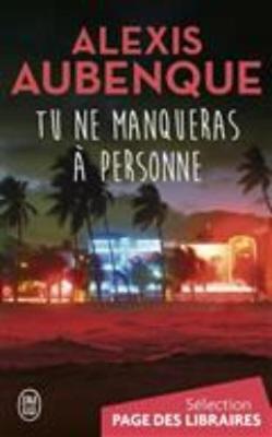 Tu ne manqueras a personne (Paperback)