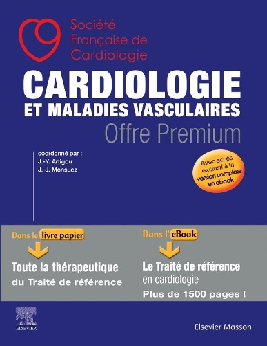 Cardiologie et maladies vasculaires - OFFRE PREMIUM: Le livre papier Les Essentiels en Cardiologie + votre accès à l'ebook du traité complet (Hardback)