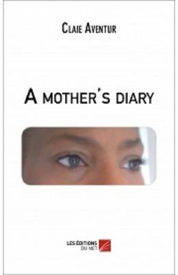 A Mother's Diary (Paperback)