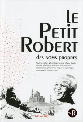 Le Petit Robert des Noms Propres 2015: Encyclopaedic Volume (Hardback)