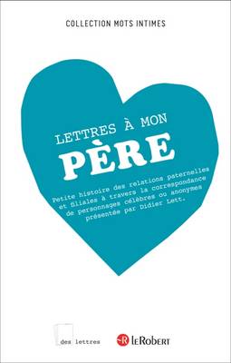 Les Lettres A Mon Pere (Paperback)