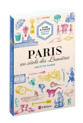 Vivre et Parler au Siecle des Lumieres (Paperback)