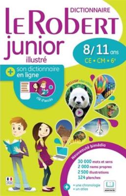 Le Robert Junior Illustre + Son Dictionnaire en Ligne : With Free Internet Access - Le Robert Junior (Hardback)