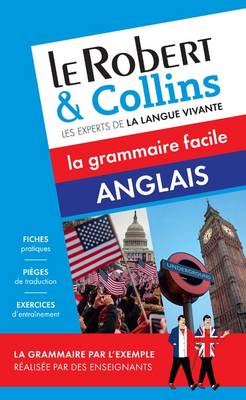 Le Robert Et Collins Grammaire Facile: Anglais: English Grammar for French Speakers (Paperback)