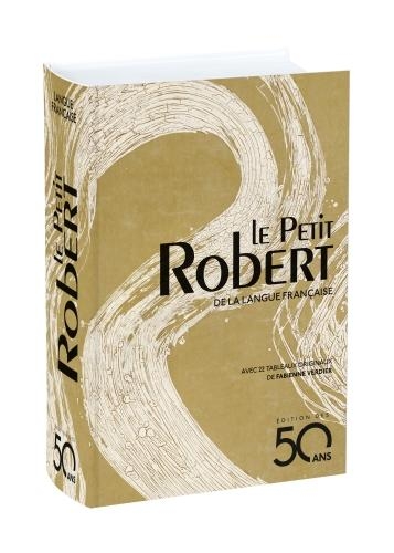 Le Petit Robert : Dictionnaire de la Langue Francaise - Blue edition 2018 - Dictionnaires le Robert (Hardback)