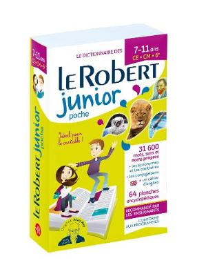 Le Robert Junior Poche: Paperback Edition for French Speaking Primary School Pupils - Dictionnaires Scolaires (Paperback)