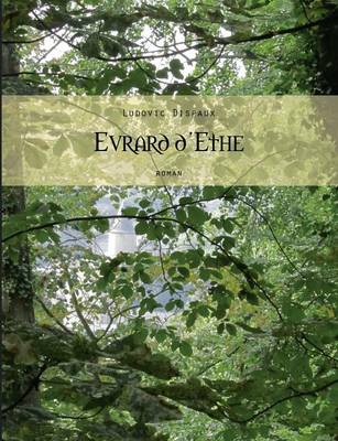 Evrard D'Ethe (Paperback)