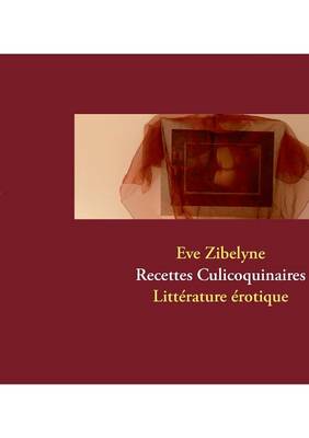 Recettes Culicoquinaires (Paperback)