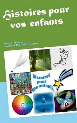 Histoires Pour Vos Enfants (Paperback)