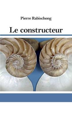 Le Constructeur (Paperback)