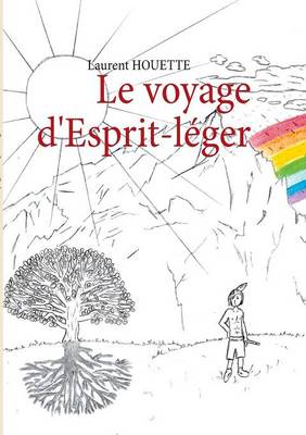 Le Voyage D'Esprit-Leger (Paperback)