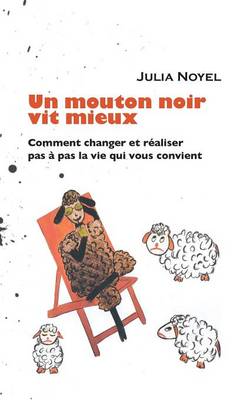 Un Mouton Noir Vit Mieux (Paperback)