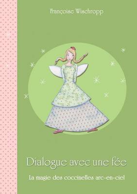 Dialogue avec une fee (Paperback)