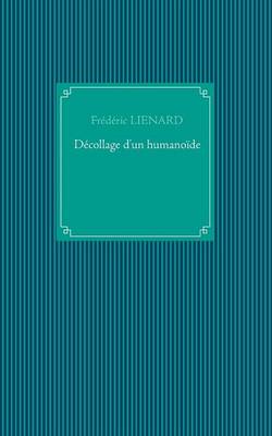 Decollage D'Un Humanoide (Paperback)
