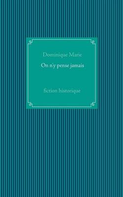 On N'y Pense Jamais (Paperback)