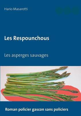 Les Respounchous (Paperback)