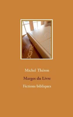 Marges Du Livre (Paperback)