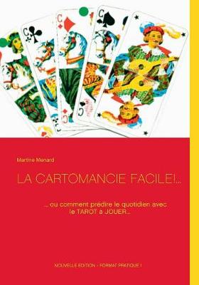 La Cartomancie Facile!... (Paperback)