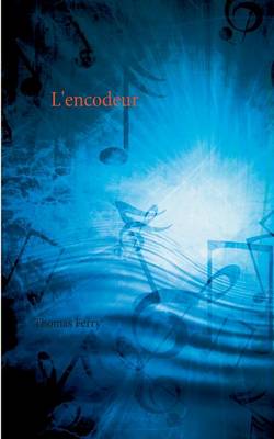L'Encodeur (Paperback)