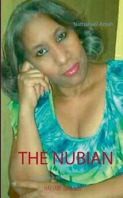 The Nubian (Paperback)