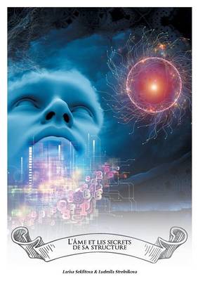 L'ame et les mysteres de sa structure (Paperback)