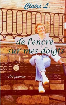 de L'Encre Sur Mes Doigts (Paperback)