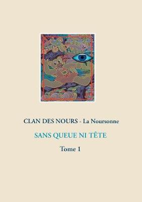Sans Queue Ni Tete (Paperback)