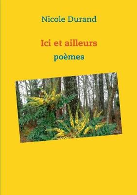 ICI Et Ailleurs (Paperback)
