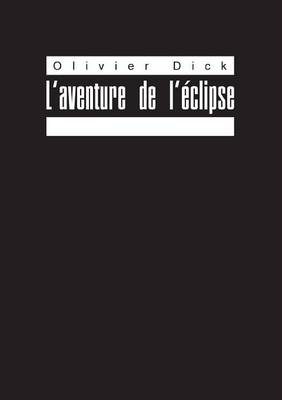 L'Aventure de L'Eclipse (Paperback)