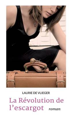 La Revolution de L Escargot (Paperback)