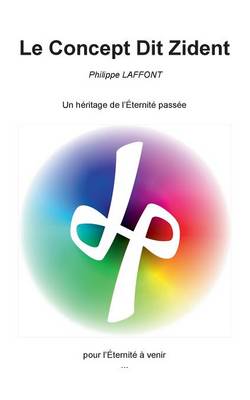 Le Concept Dit Zident (Paperback)