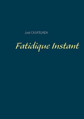 Fatidique Instant (Paperback)