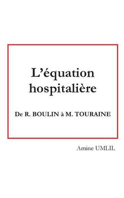 L'Equation Hospitaliere (Paperback)